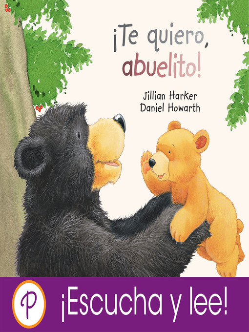 Title details for ¡Te quiero, abuelito! by Jillian Harker - Available